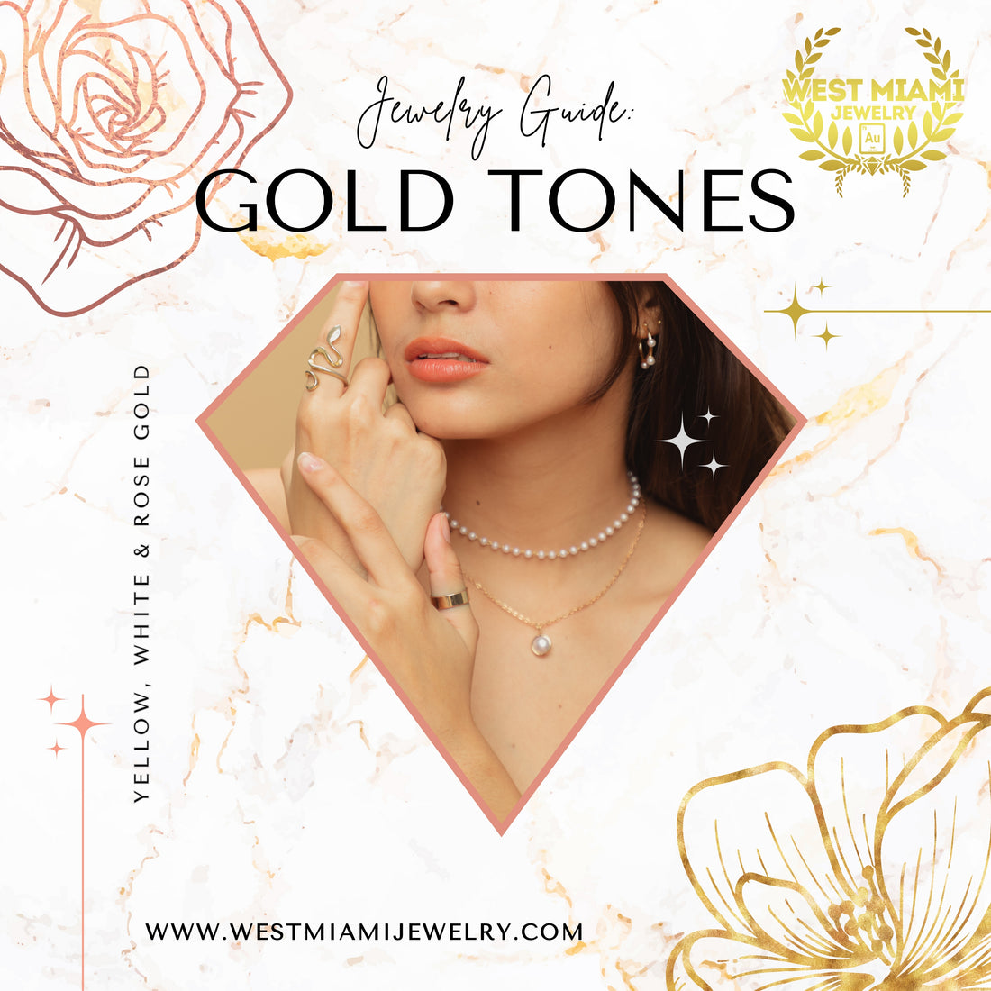 Jewelry Guide: Popular Gold Tones for Your Collection