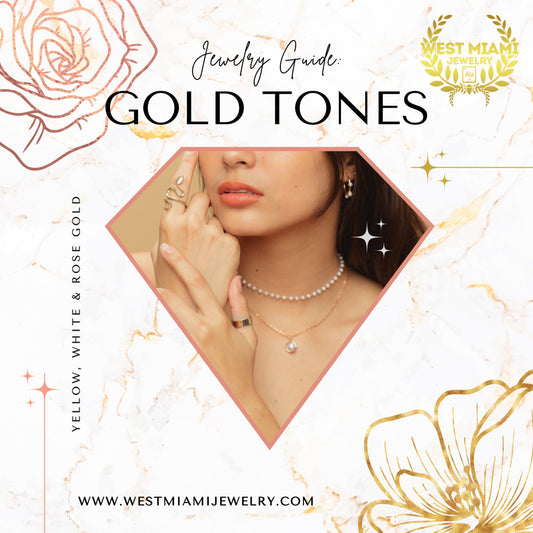 Jewelry Guide: Popular Gold Tones for Your Collection